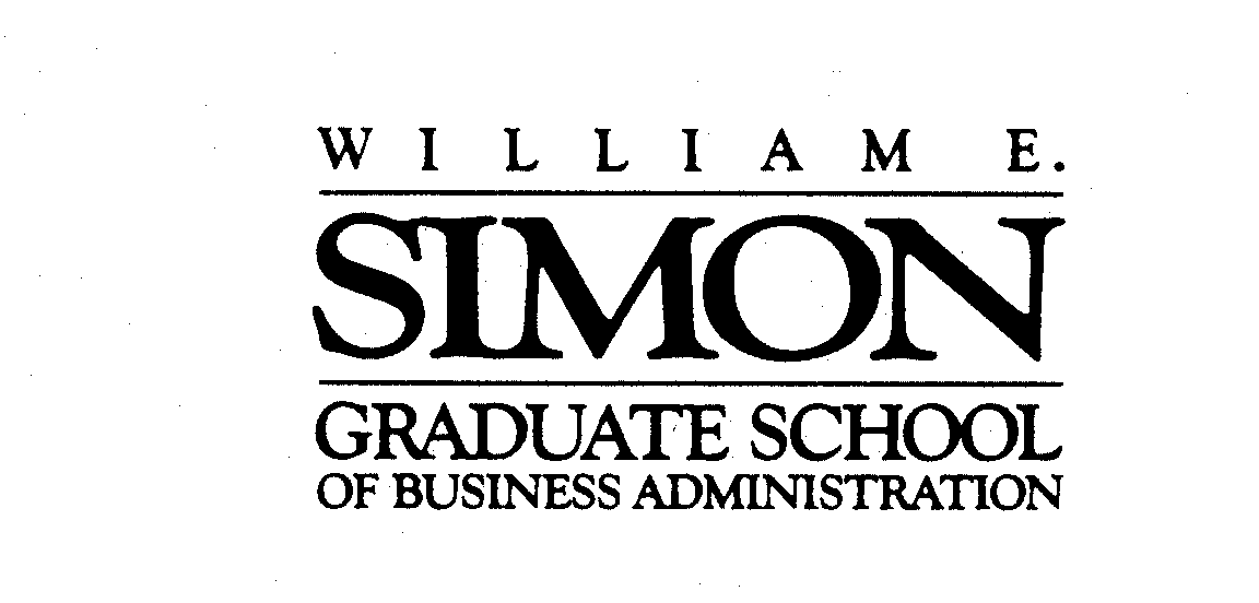  WILLIAM E. SIMON GRADUATE SCHOOL OF BUSINESS ADMINISTRATION