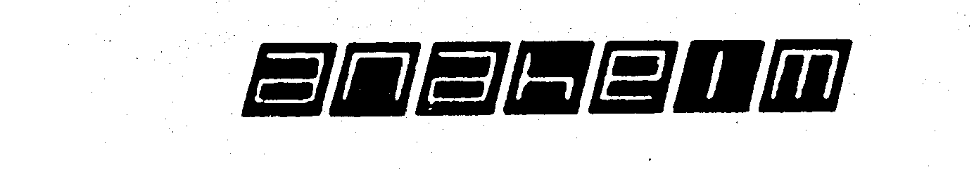 Trademark Logo ANAHEIM