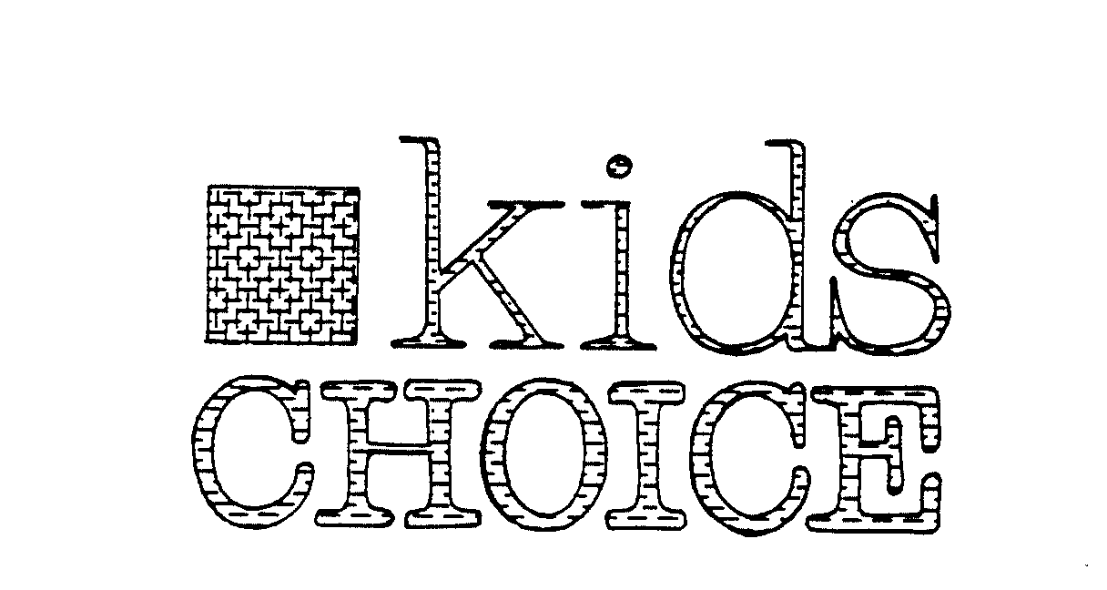 KIDS CHOICE