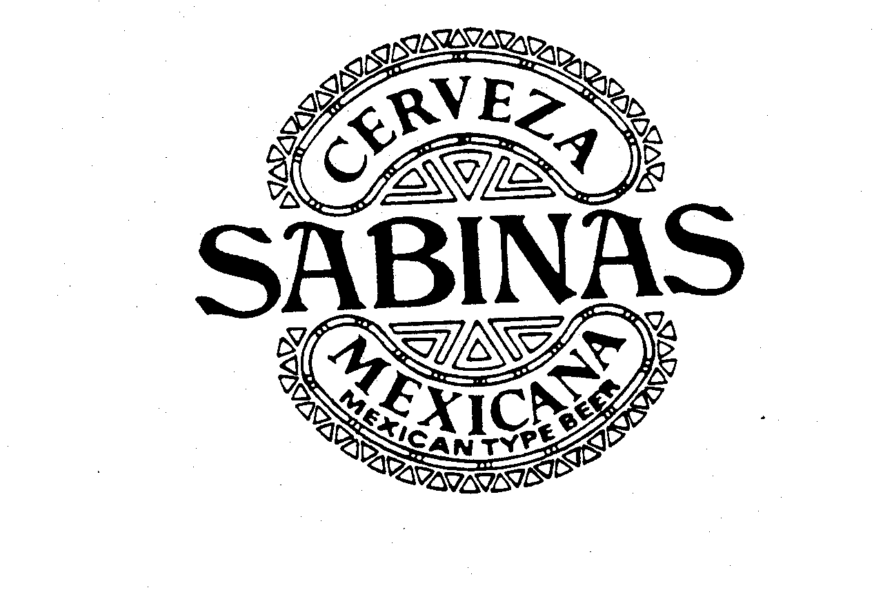 Trademark Logo SABINAS CERVEZA MEXICANA MEXICAN TYPE BEER