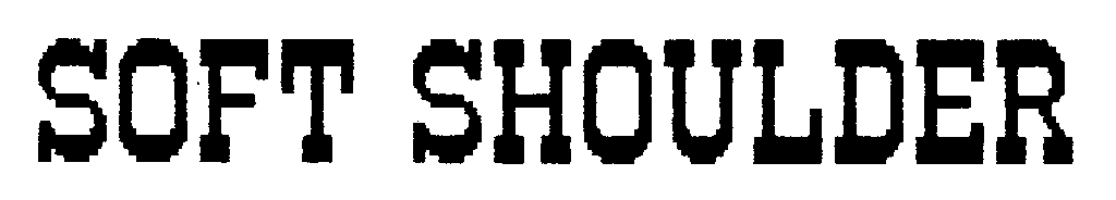 Trademark Logo SOFT SHOULDER