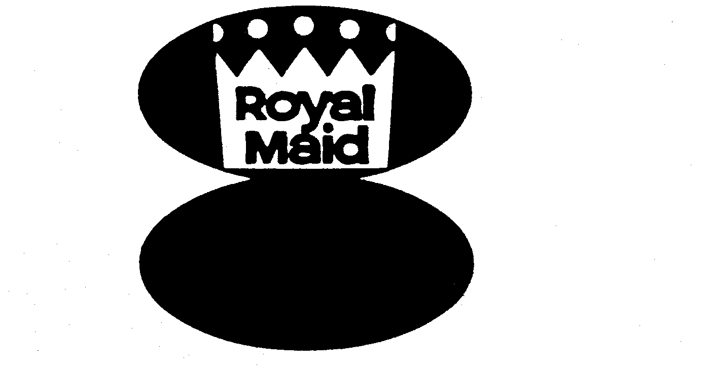 ROYAL MAID