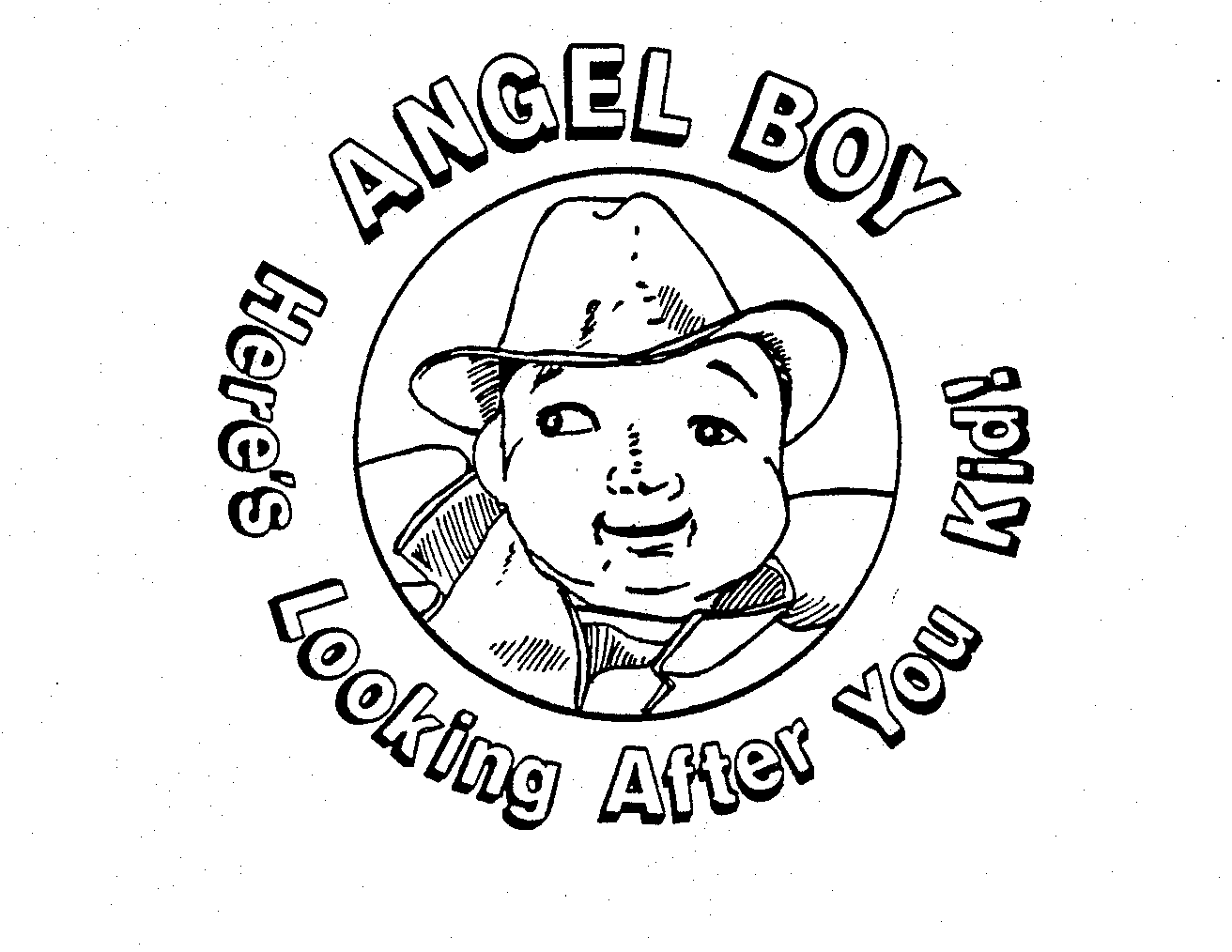  ANGEL BOY HERE'S LOOKING AFTER YOU KID!
