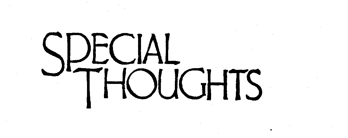 Trademark Logo SPECIAL THOUGHTS