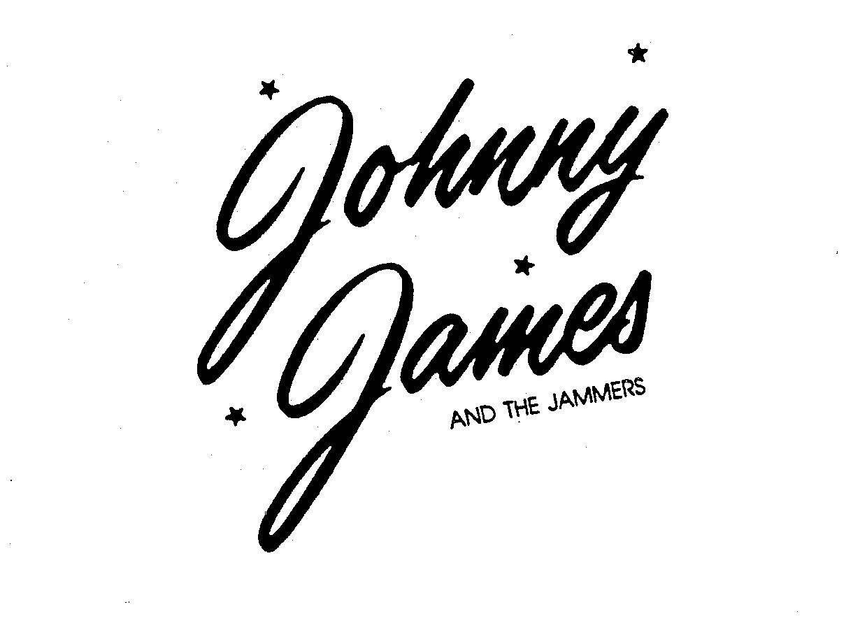  JOHNNY JAMES AND THE JAMMERS