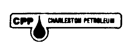 Trademark Logo CPP CHARLESTON PETROLEUM