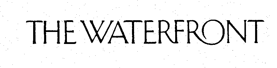 Trademark Logo THE WATERFRONT
