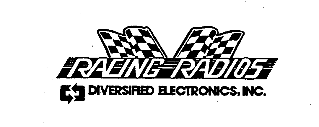  RACING RADIOS DIVERSIFIED ELECTRONICS, INC.
