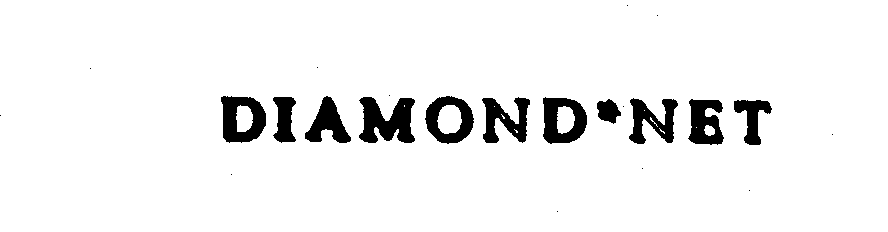  DIAMOND*NET