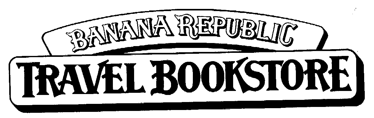  BANANA REPUBLIC TRAVEL BOOKSTORE