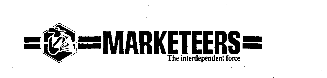  MARKETEERS THE INTERDEPENDENT FORCE