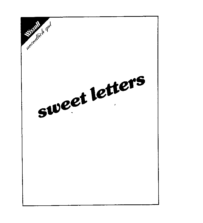 Trademark Logo WISSOLL UNENDLICH GUT SWEET LETTERS