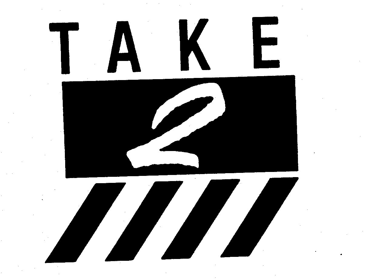 Trademark Logo TAKE 2