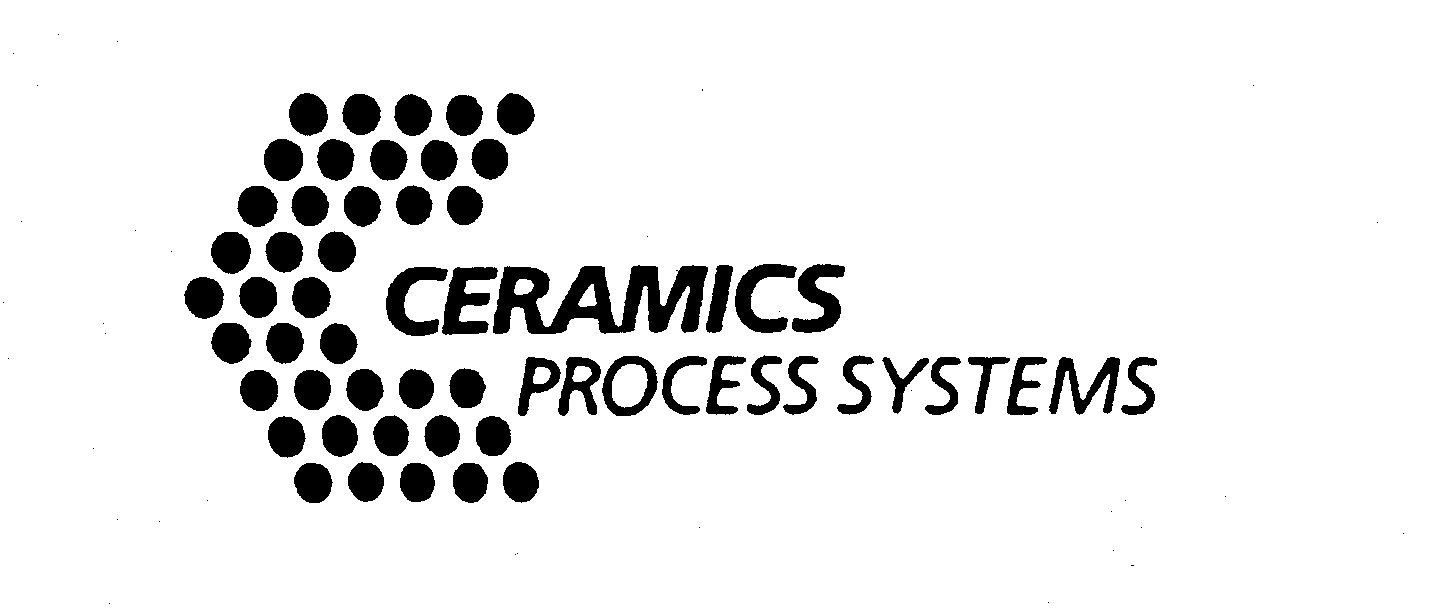  CERAMICS PROCESS SYSTEMS