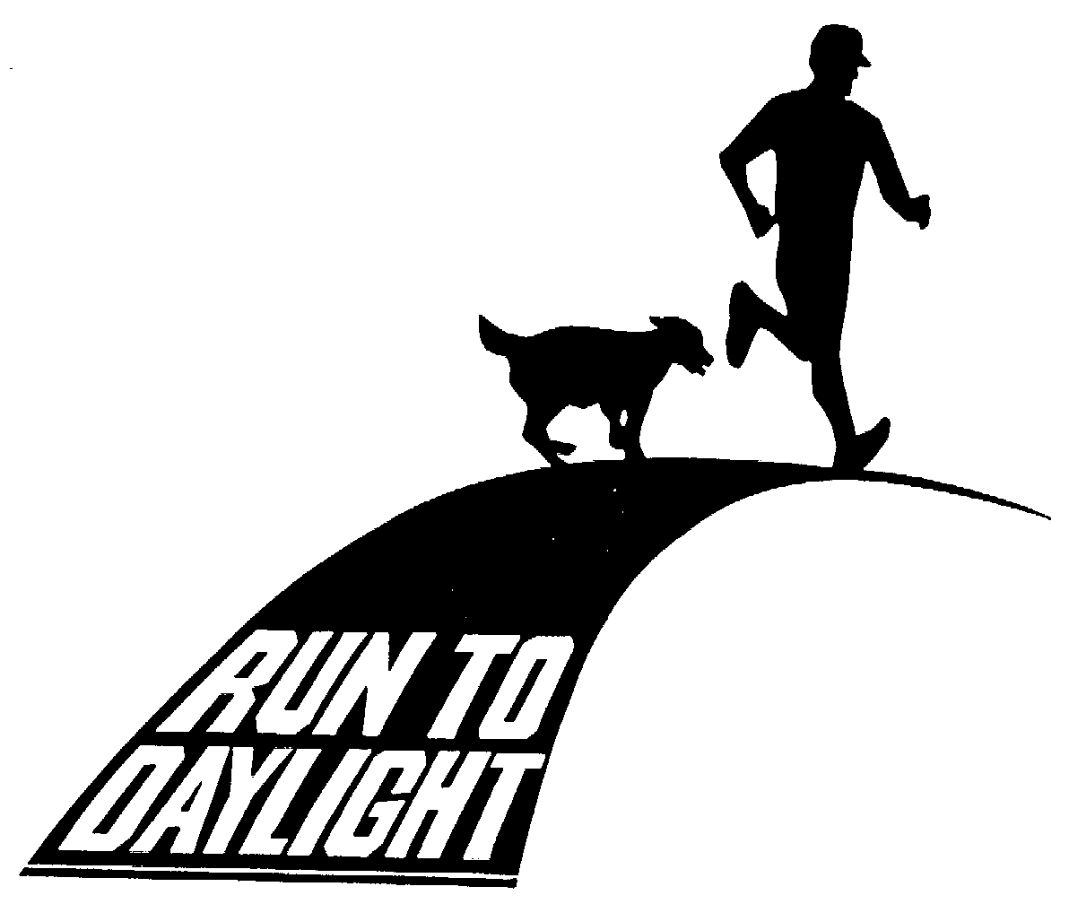 RUN TO DAYLIGHT