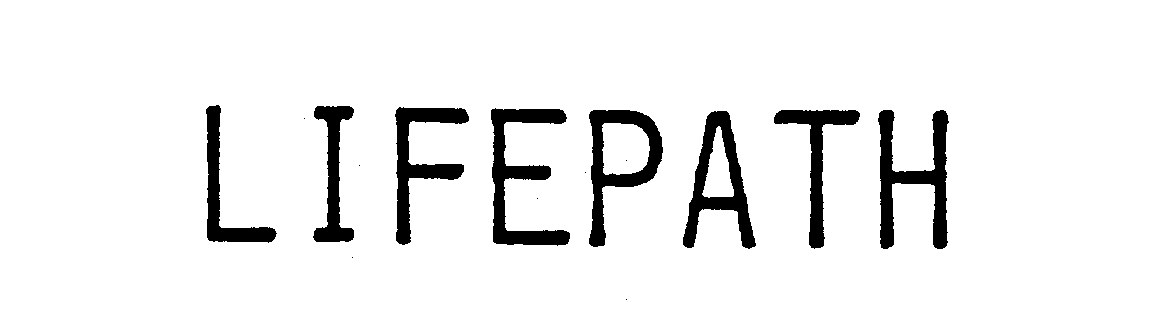 Trademark Logo LIFEPATH