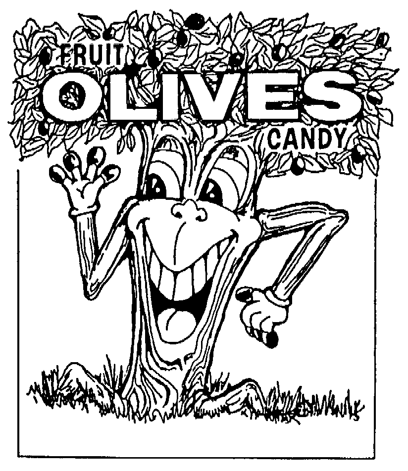 Trademark Logo FRUIT OLIVES CANDY