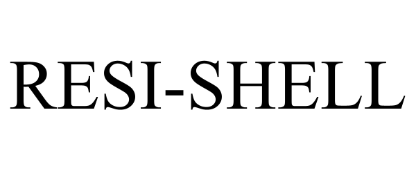  RESI-SHELL