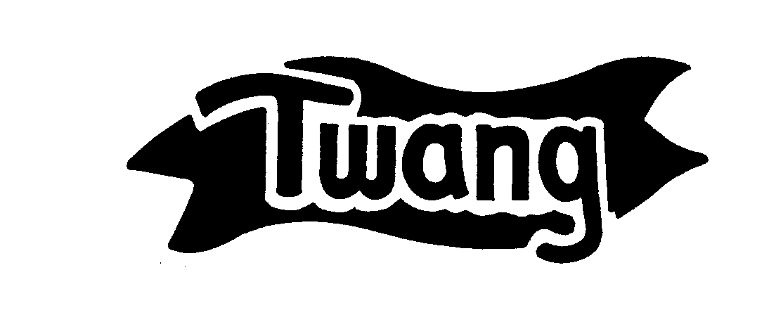 TWANG