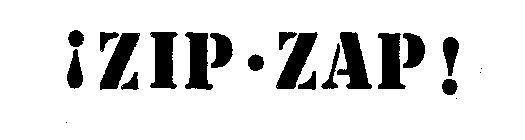 Trademark Logo !ZIP-ZAP!