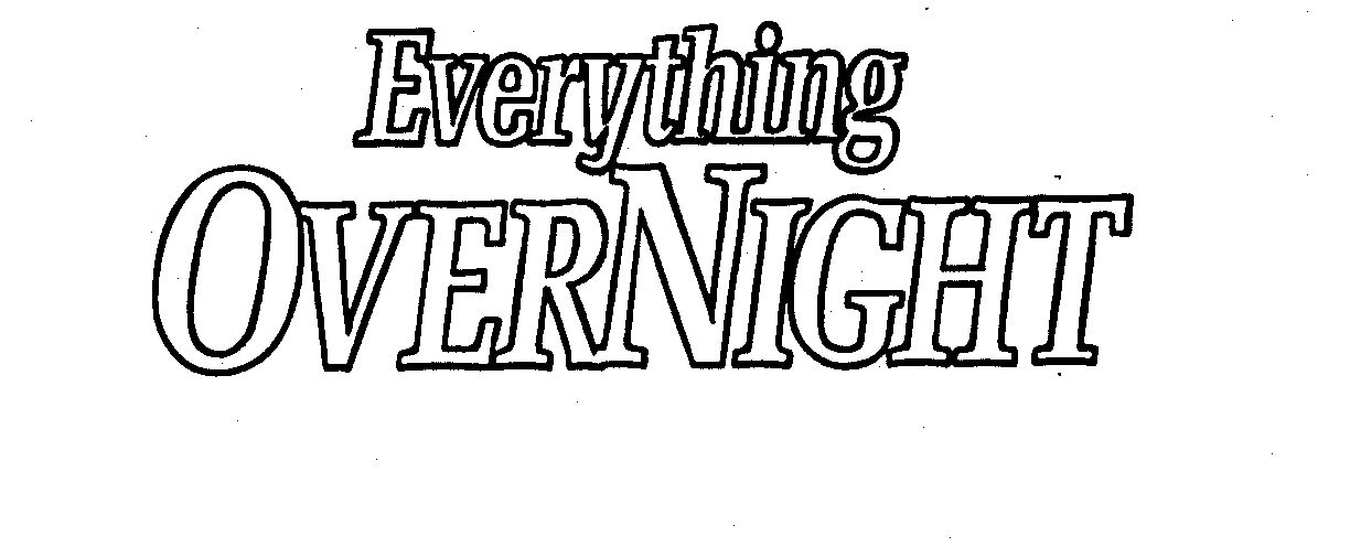 Trademark Logo EVERYTHING OVERNIGHT