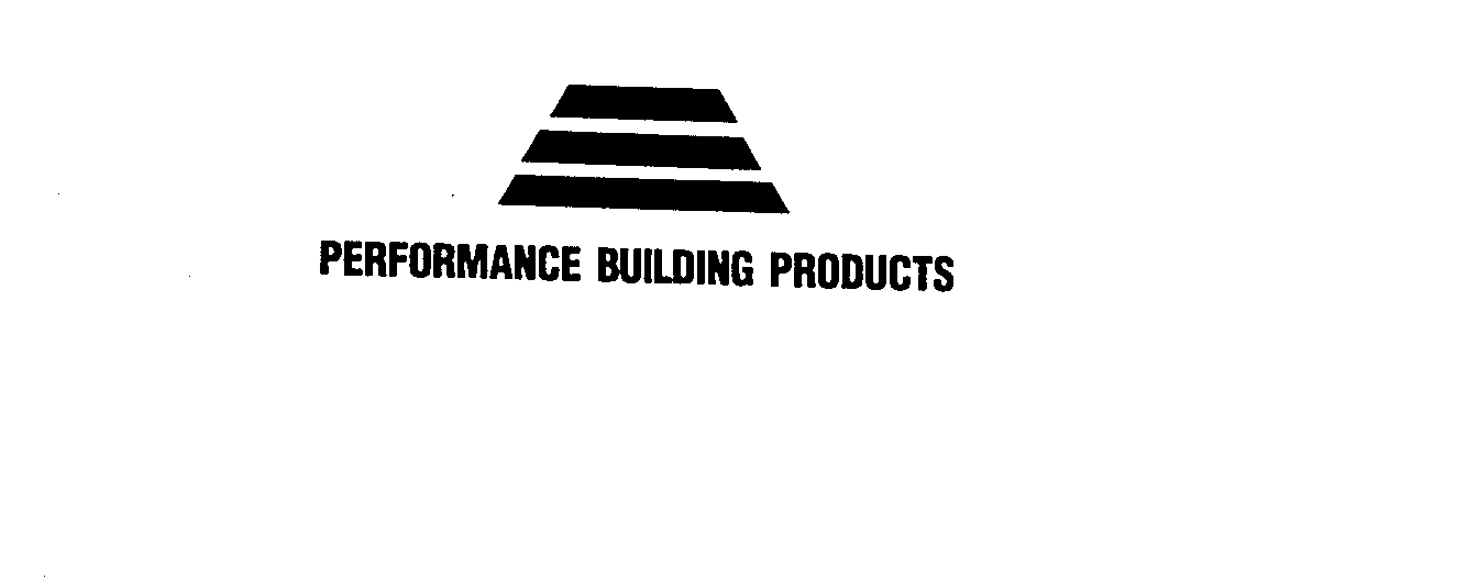 PERFORMANCE BUILDING PRODUCTS