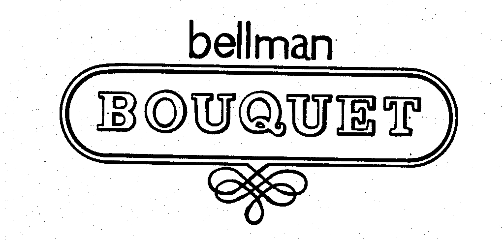  BELLMAN BOUQUET