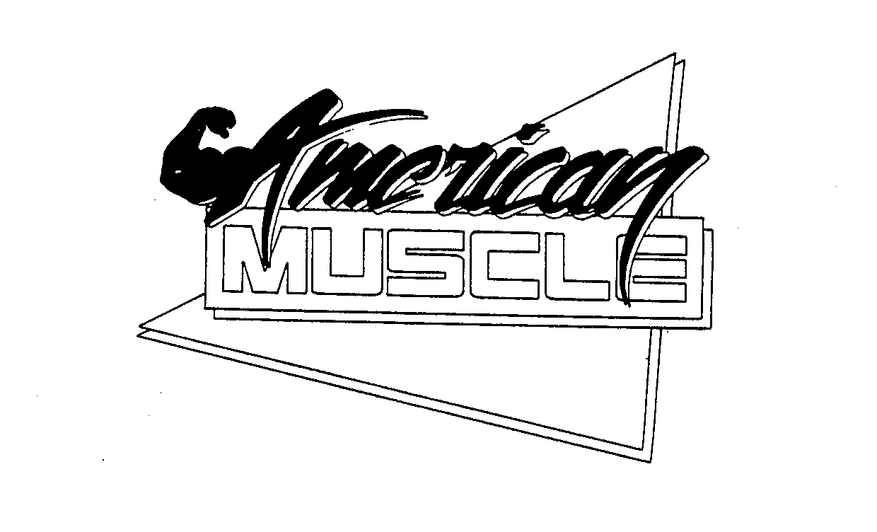 AMERICAN MUSCLE