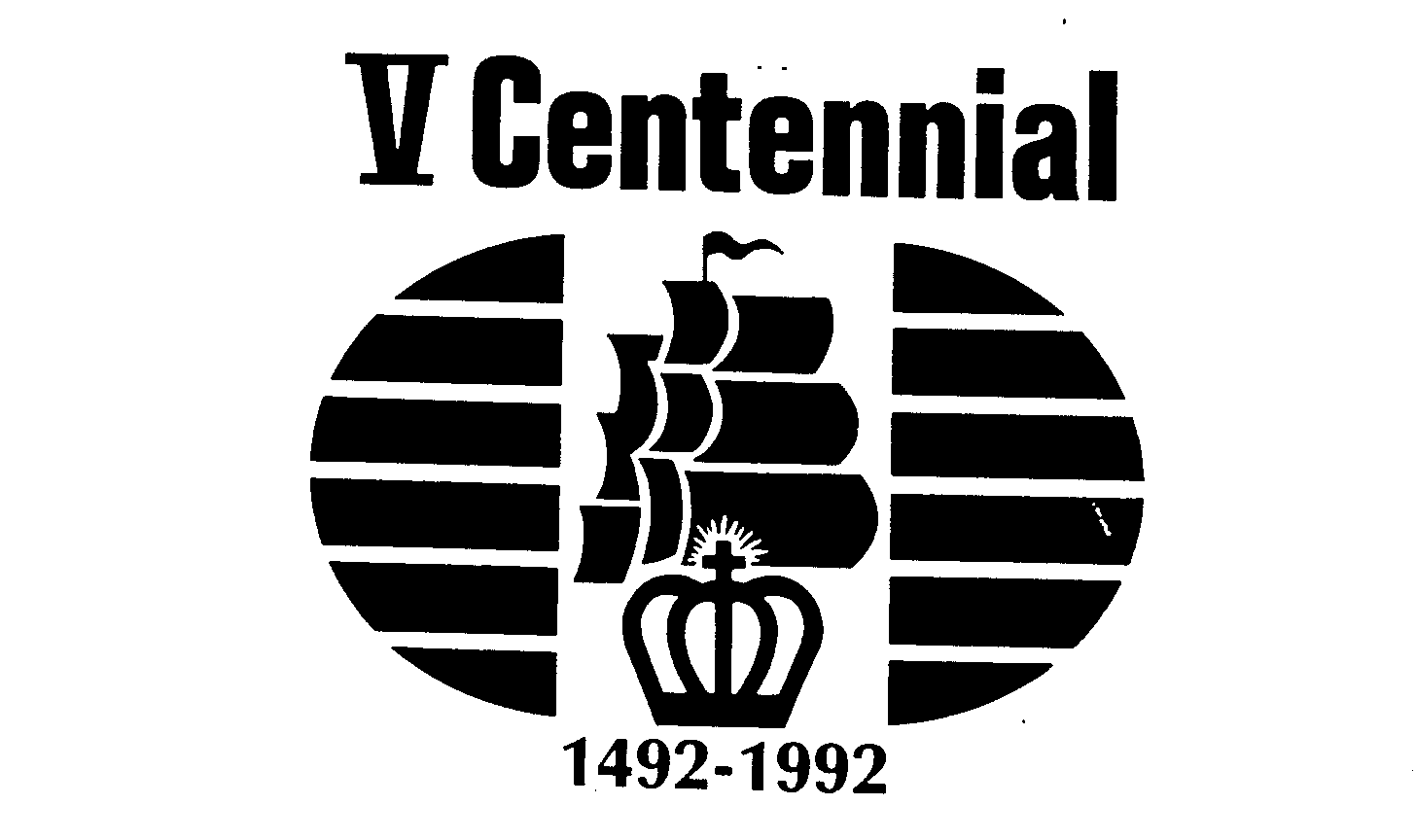 Trademark Logo V CENTENNIAL 1492-1992