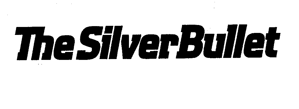 Trademark Logo THE SILVER BULLET