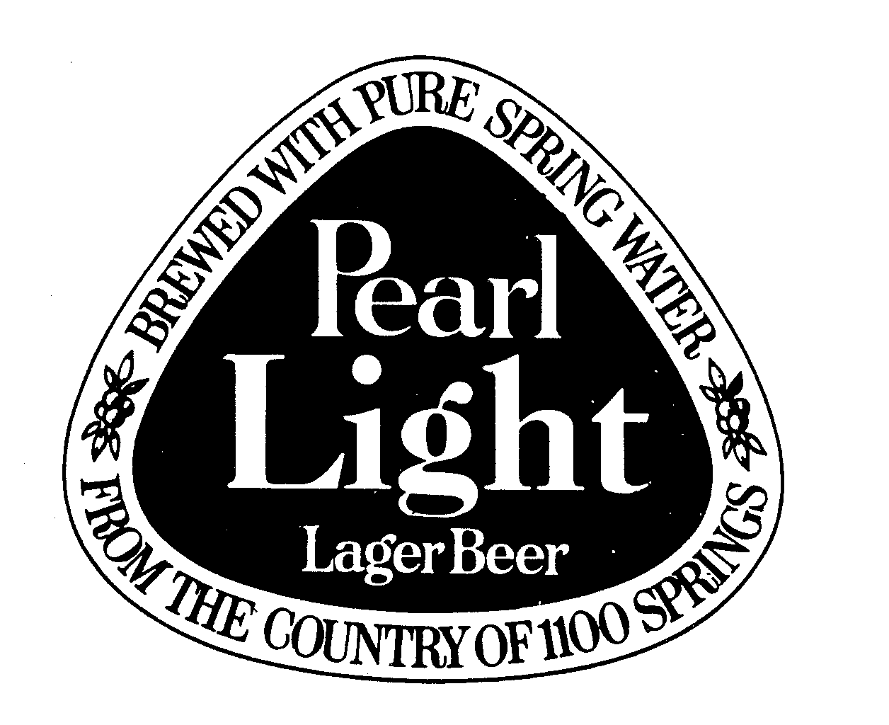  PEARL LIGHT LAGER BEER BREWED WITH PURE SPRING WATER FROM THE COUNTRY OF 1100 SPRINGS