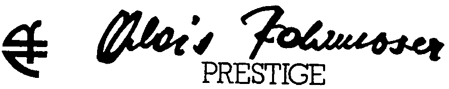 Trademark Logo AR ALOIS ROHRMOSER-PRESTIGE