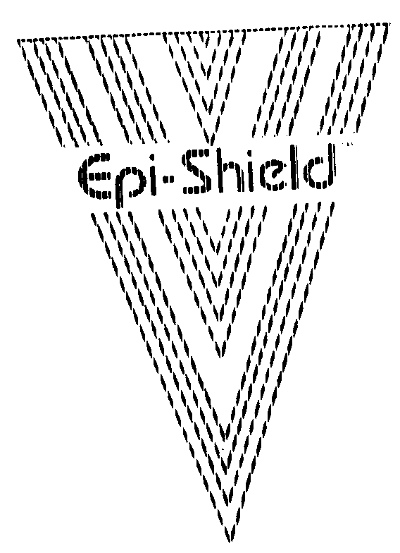 EPI-SHIELD