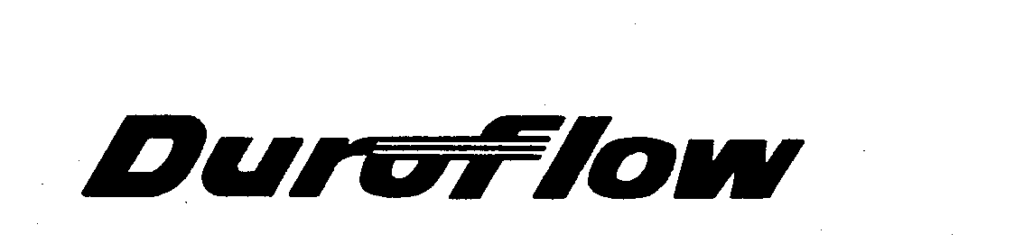 Trademark Logo DUROFLOW