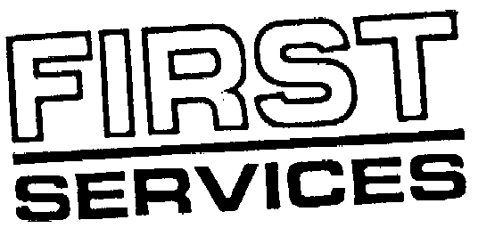FIRST SERVICES