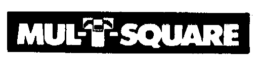 Trademark Logo MUL-T-SQUARE