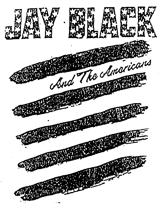  JAY BLACK AND THE AMERICANS