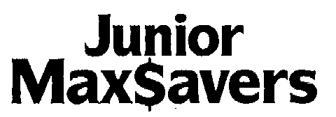 Trademark Logo JUNIOR MAXSAVERS
