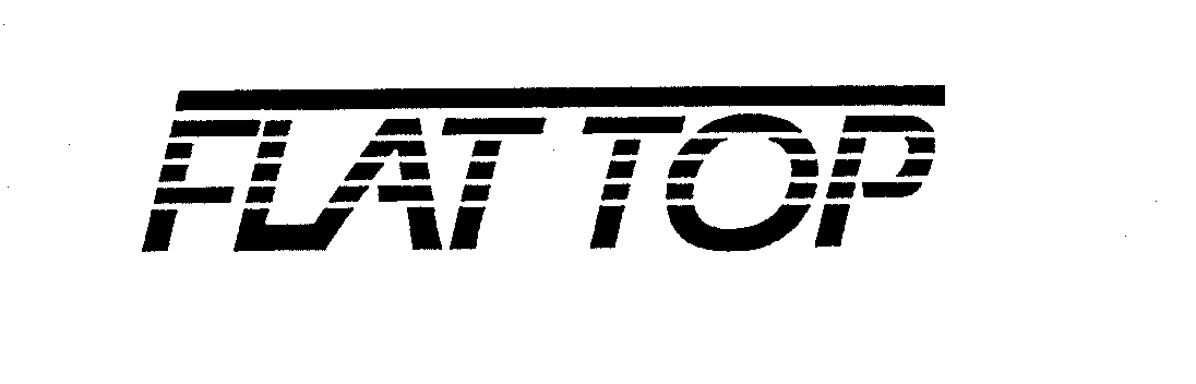 Trademark Logo FLAT TOP