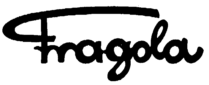 Trademark Logo FRAGOLA