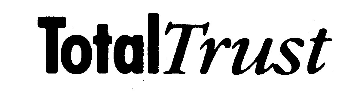 Trademark Logo TOTALTRUST
