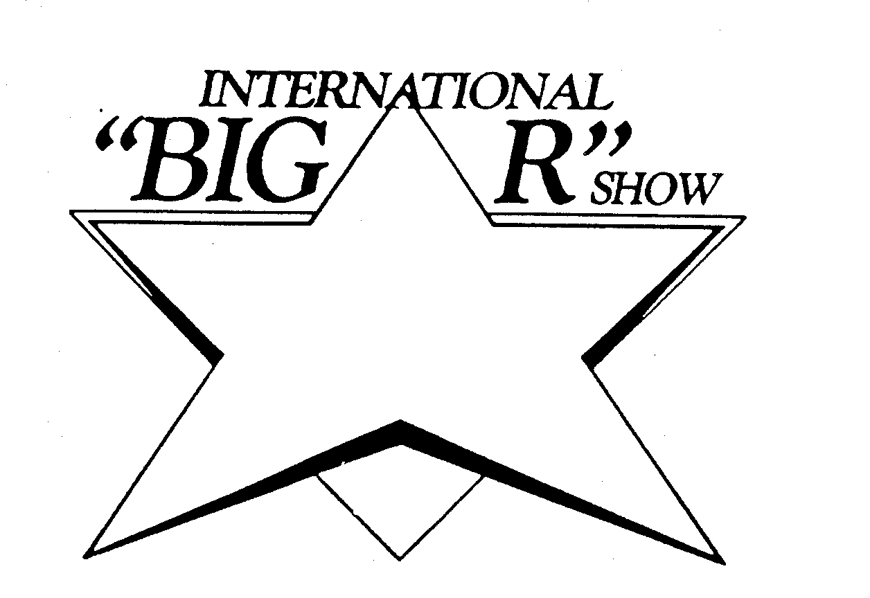  INTERNATIONAL "BIG R" SHOW