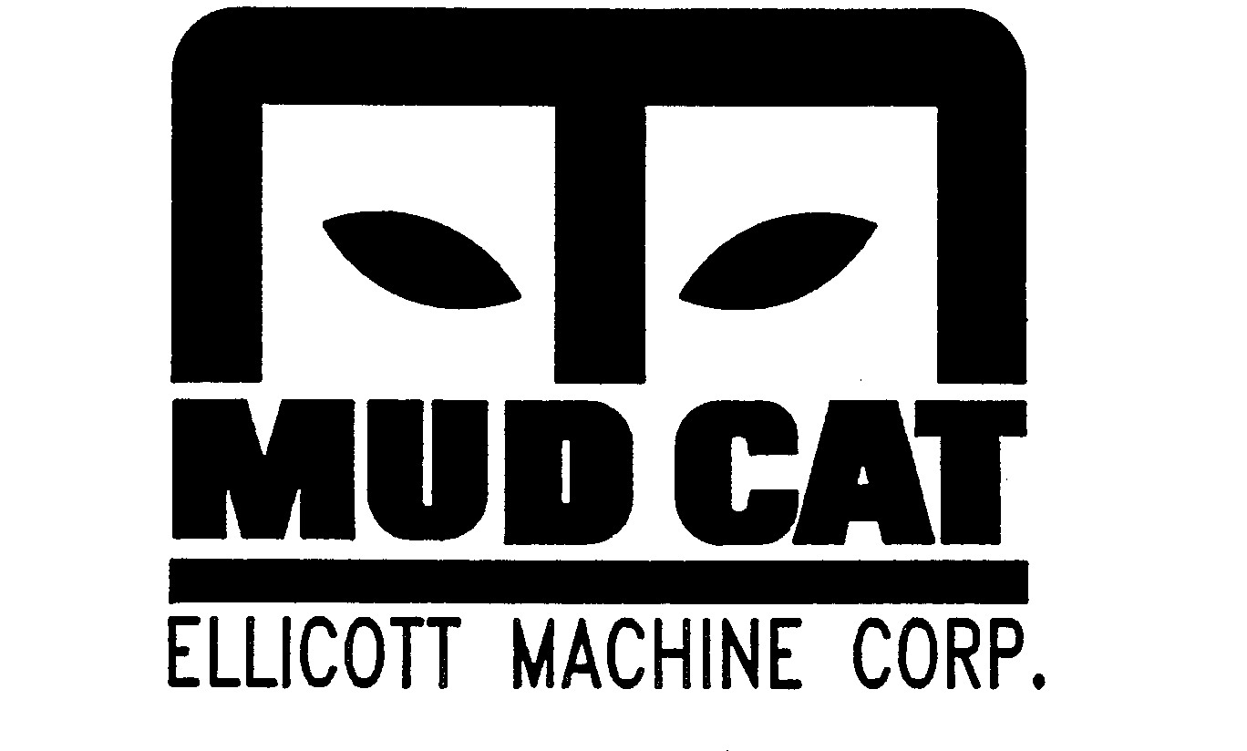 Trademark Logo MUD CAT ELLICOTT MACHINE CORP.