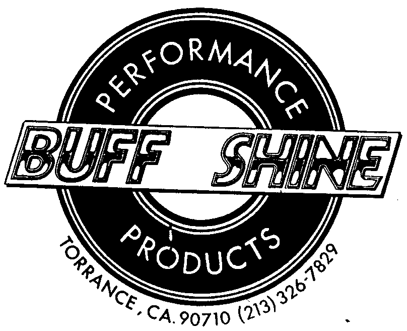 Trademark Logo PERFORMANCE PRODUCTS BUFF SHINE