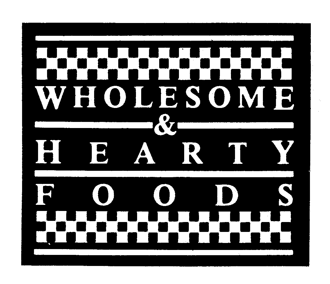  WHOLESOME &amp; HEARTY FOODS