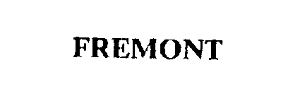 Trademark Logo FREMONT