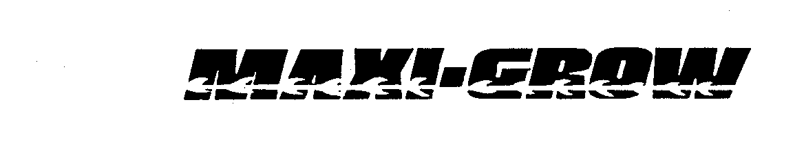 Trademark Logo MAXI-GROW