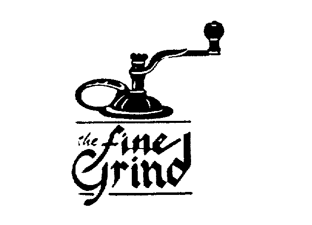 THE FINE GRIND