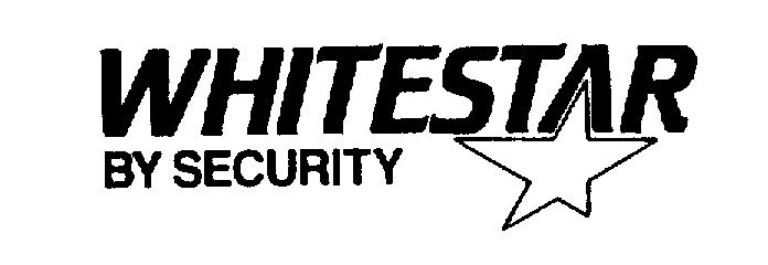  WHITESTAR BY SECURITY