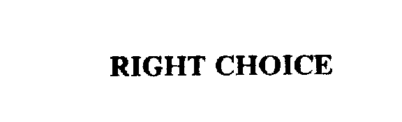 Trademark Logo RIGHT CHOICE